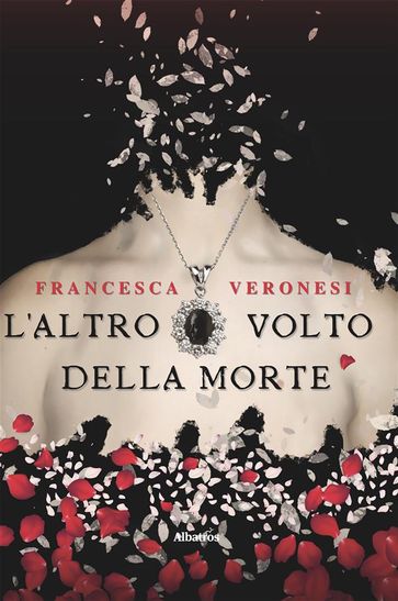 L'altro volto della morte - Francesca Veronesi