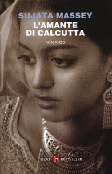 L'amante di Calcutta - Sujata Massey