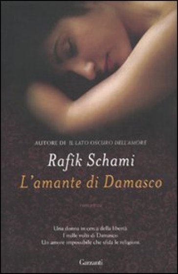 L'amante di Damasco - Rafik Schami