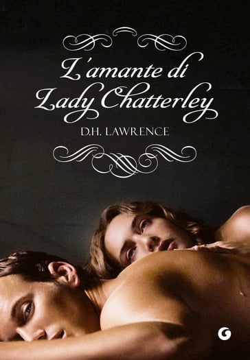 L'amante di Lady Chatterley - David Herbert Lawrence