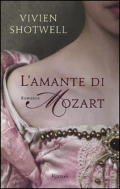 L amante di Mozart