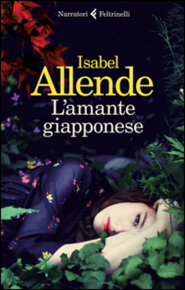 L'amante giapponese - Isabel Allende