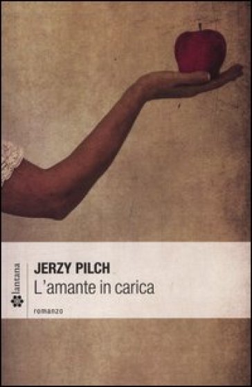 L'amante in carica - Jerzy Pilch