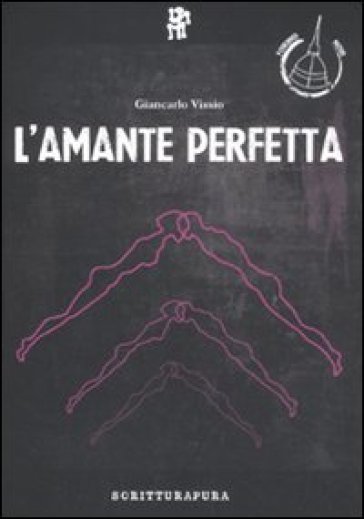 L'amante perfetta - Giancarlo Vissio