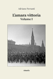 L amara vittoria. Vol. 1