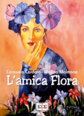 L amica Flora