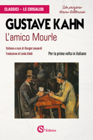 L'amico Mourle - Gustave Kahn