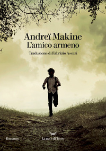 L'amico armeno - Andrei Makine