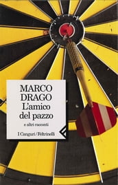 L amico del pazzo