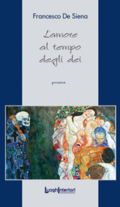 L amore al tempo degli dei