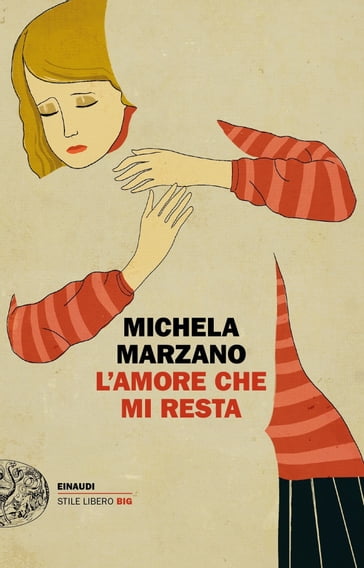 L'amore che mi resta - Michela Marzano