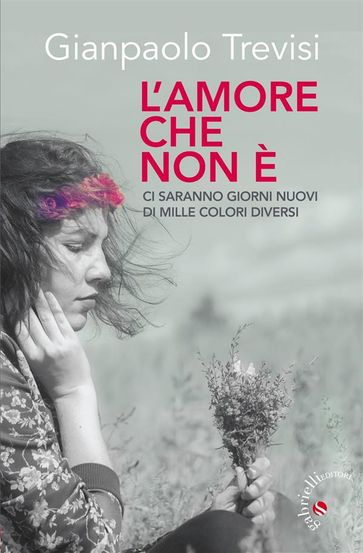 L'amore che non è - Gianpaolo Trevisi