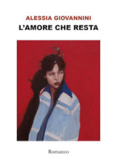 L amore che resta