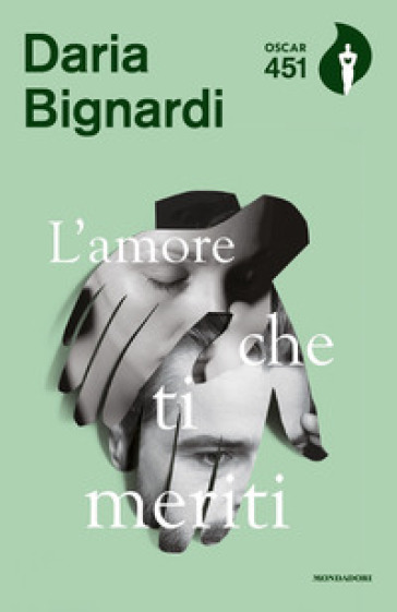 L'amore che ti meriti - Daria Bignardi