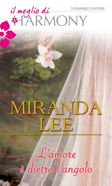 L'amore è dietro l'angolo - Miranda Lee