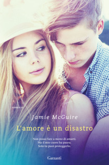 L'amore è un disastro - Jamie McGuire