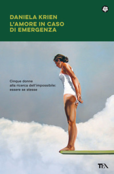 L'amore in caso di emergenza - Daniela Krien