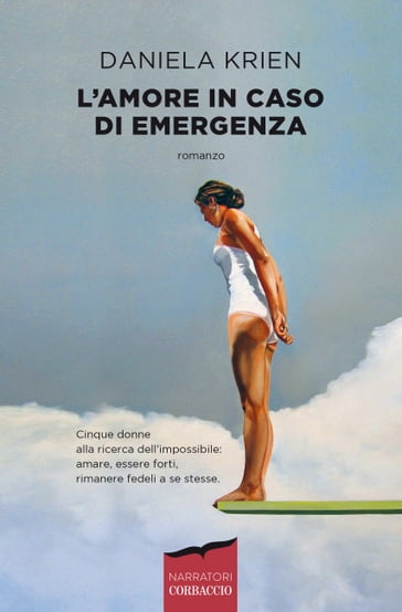 L'amore in caso di emergenza - Daniela Krien