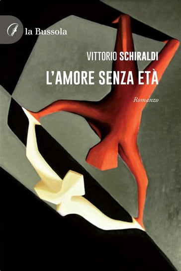 L'amore senza età - Vittorio Schiraldi