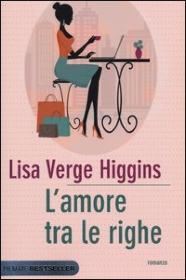 L'amore tra le righe - Lisa Verge Higgins