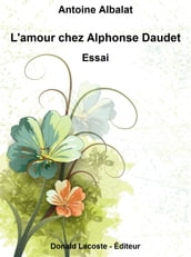 L amour chez Alphonse Daudet
