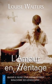 L amour en héritage