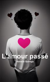 L amour passé (Français)