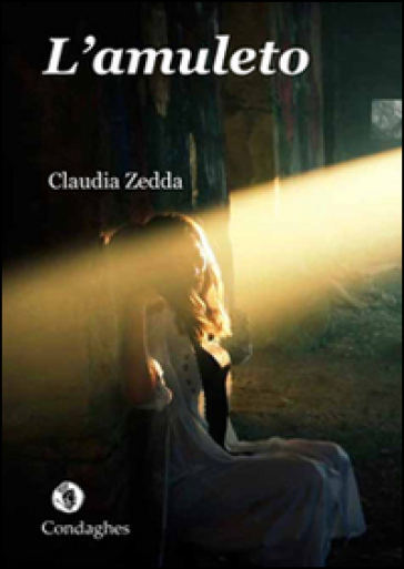 L'amuleto - Claudia Zedda