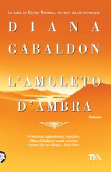 L'amuleto d'ambra - Diana Gabaldon