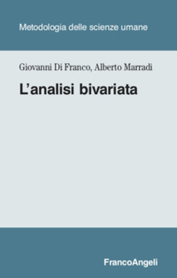 L'analisi bivariata - Giovanni Di Franco - Alberto Marradi