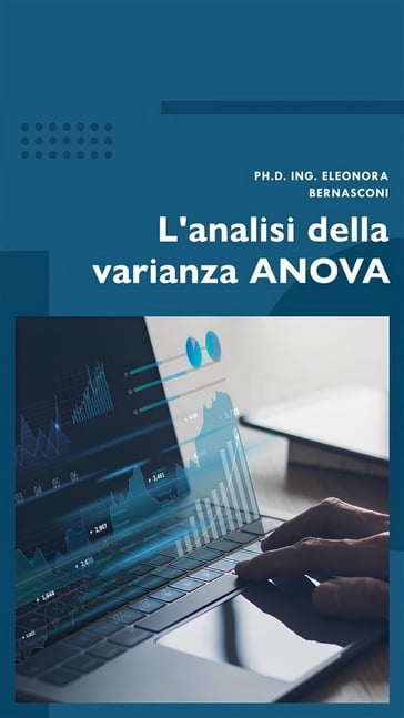 L'analisi della varianza ANOVA - Eleonora Bernasconi