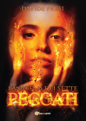 L'anatema dei sette peccati - Davide Fresi