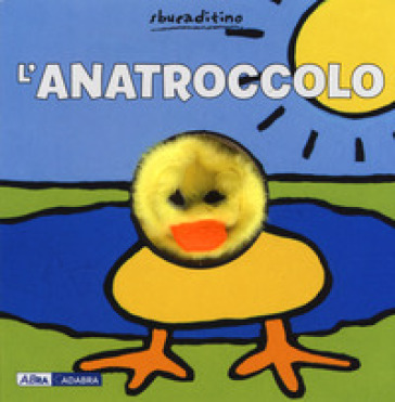 L'anatroccolo. Ediz. a colori - Klaartje Van der Put