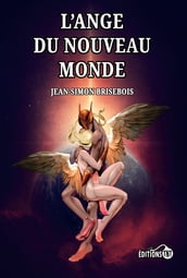 L ange du nouveau monde