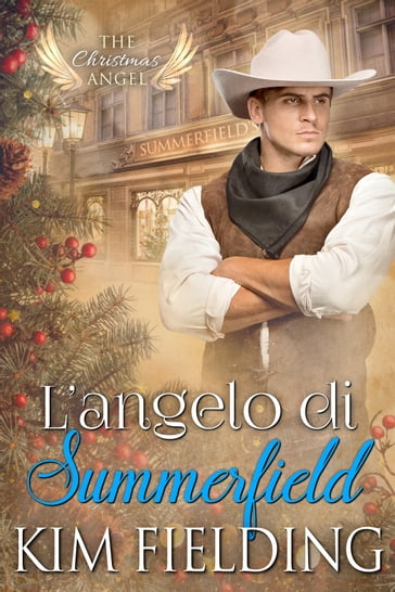 L'angelo di Summerfield - Kim Fielding