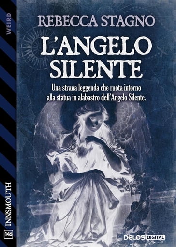 L'angelo silente - Rebecca Stagno