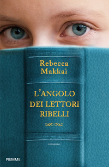 L'angolo dei lettori ribelli - Rebecca Makkai