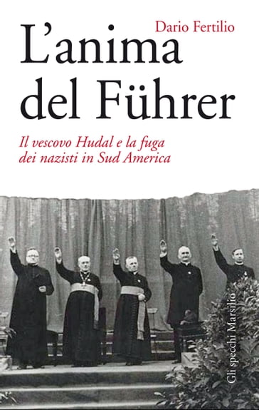 L'anima del Führer - Dario Fertilio