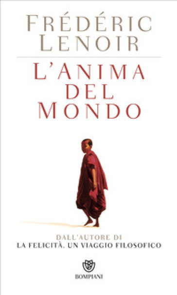 L'anima del mondo - Frederic Lenoir