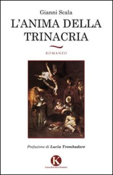L'anima della trinacria - Gianni Scala