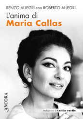 L anima di Maria Callas