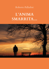 L anima smarrita...