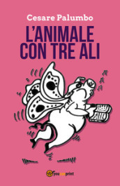 L animale con tre ali