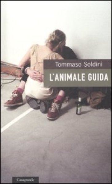 L'animale guida - Tommaso Soldini