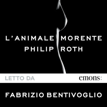 L'animale morente - Philip Roth - Vincenzo Mantovani