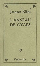 L anneau de Gyges