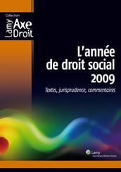 L année de droit social 2009