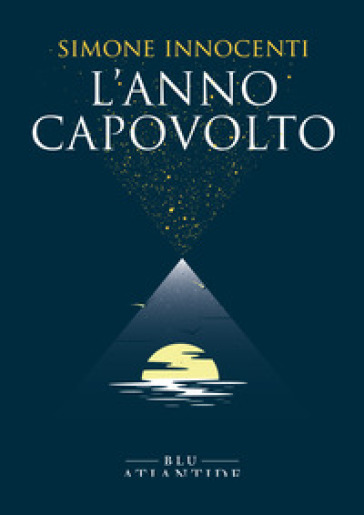 L'anno capovolto - Simone Innocenti