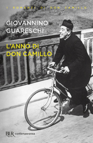 L'anno di don Camillo - Giovannino Guareschi