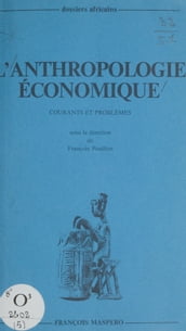 L anthropologie économique